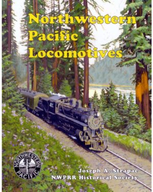 Northwestern Pacific Locomotives Book